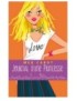 LIVRE JOURNAL D'UNE PRINCESSE - TOME 2 - PREMIERS PAS