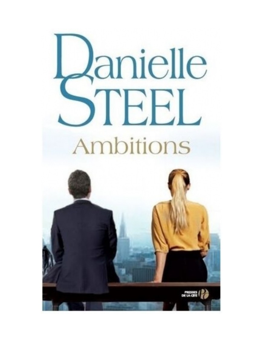LIVRE AMBITIONS - DANIELLE STEEL 