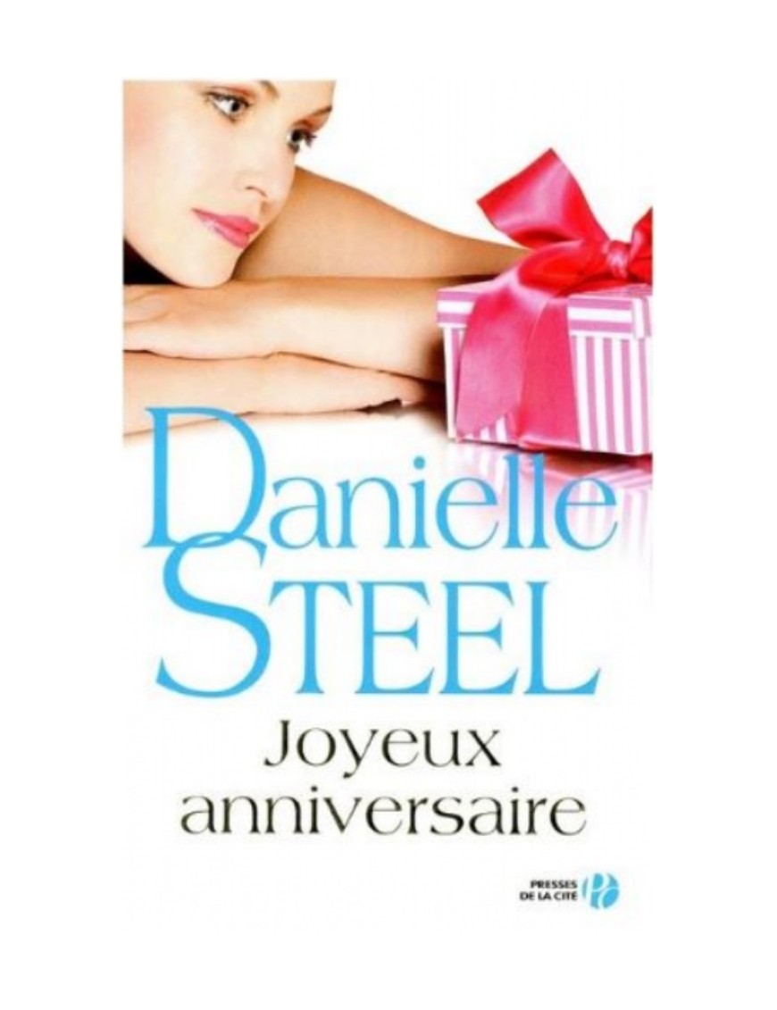 LIVRE JOYEUX ANNIVERSAIRE - DANIELLE STEEL 