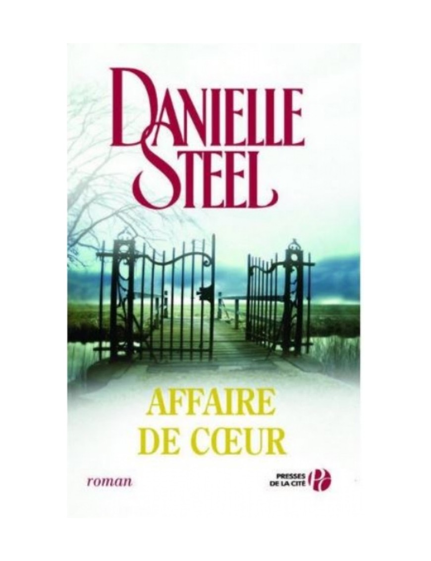 LIVRE AFFAIRE DE COEUR - DANIELLE STEEL 