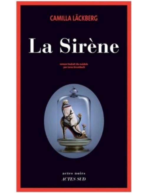 LIVRE LA SIRENE - CAMILLA LACKBERG 