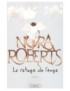 LIVRE LE REFUGE DE L'ANGE - NORA ROBERTS