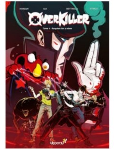 LIVRE OVERKILLER TOME 1 -...