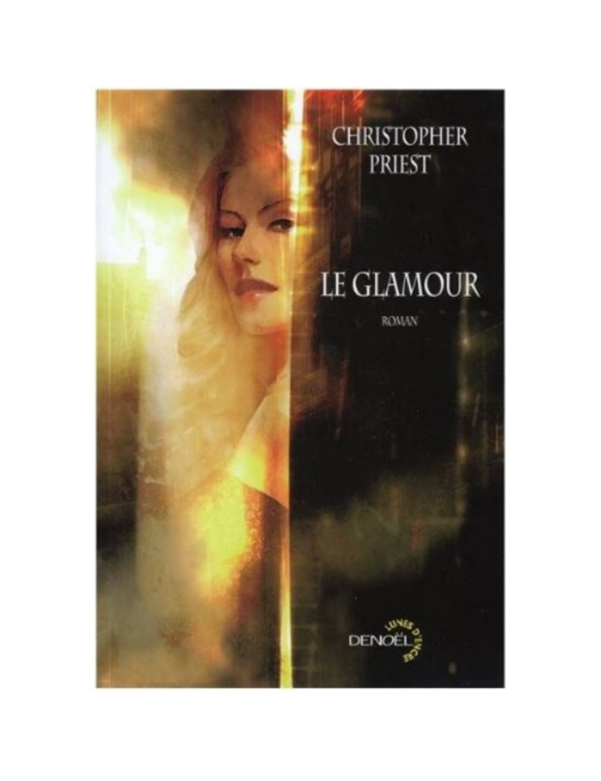 LIVRE LE GLAMOUR - CHRISTOPHER PRIEST
