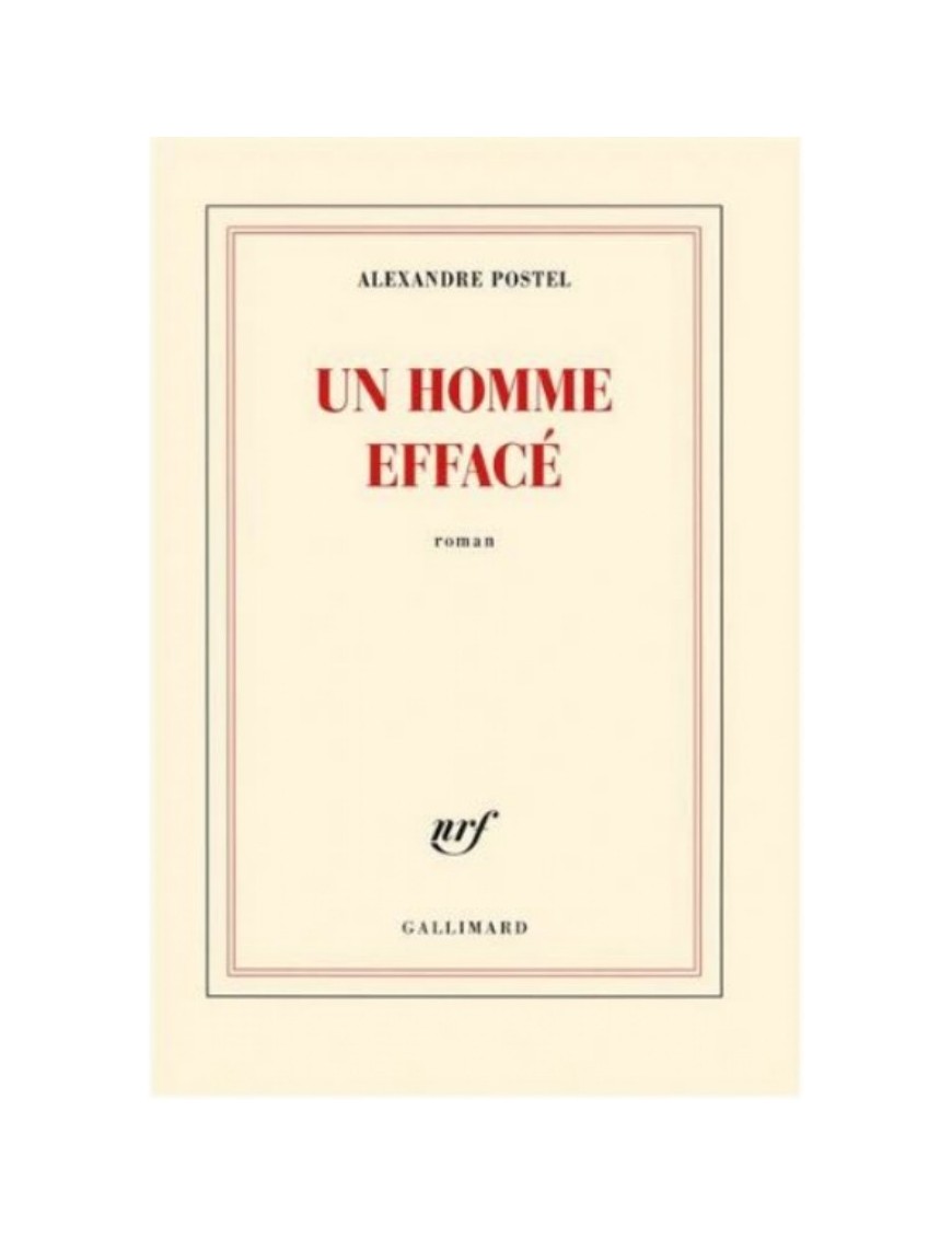 LIVRE UN HOMME EFFACE - ALEXANDRE POSTEL