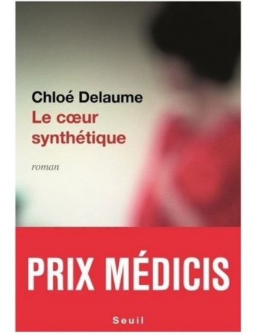 LIVRE LE COEUR SYNTHETIQUE - CHLOE DELAUME 