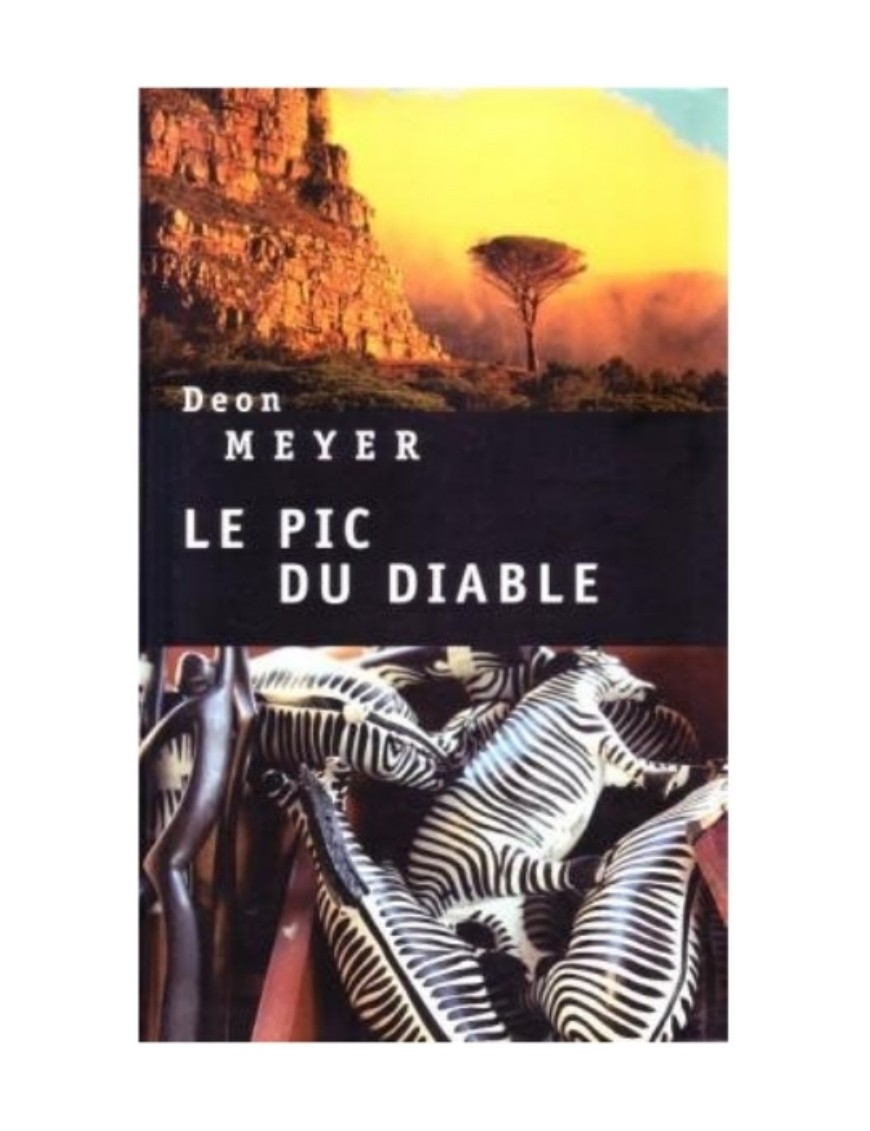 LIVRE LE PIC DU DIABLE - DEON MEYER