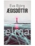 LIVRE ELMA - EVA BJORG AEGISDOTTIR