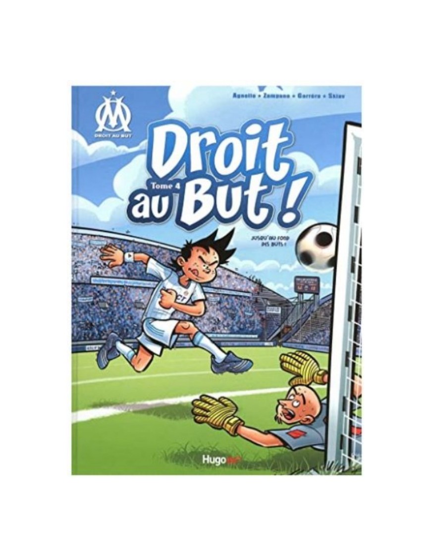 BD DROIT AU BUT ! TOME 4 - PREMIERS PAS AU VELODROME