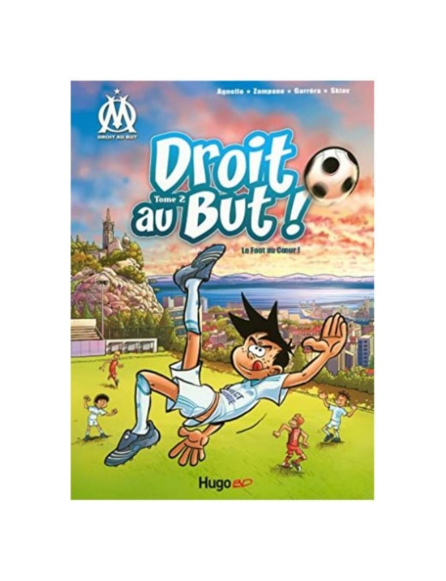 BD DROIT AU BUT ! TOME 2 - LE FOOT AU COEUR !