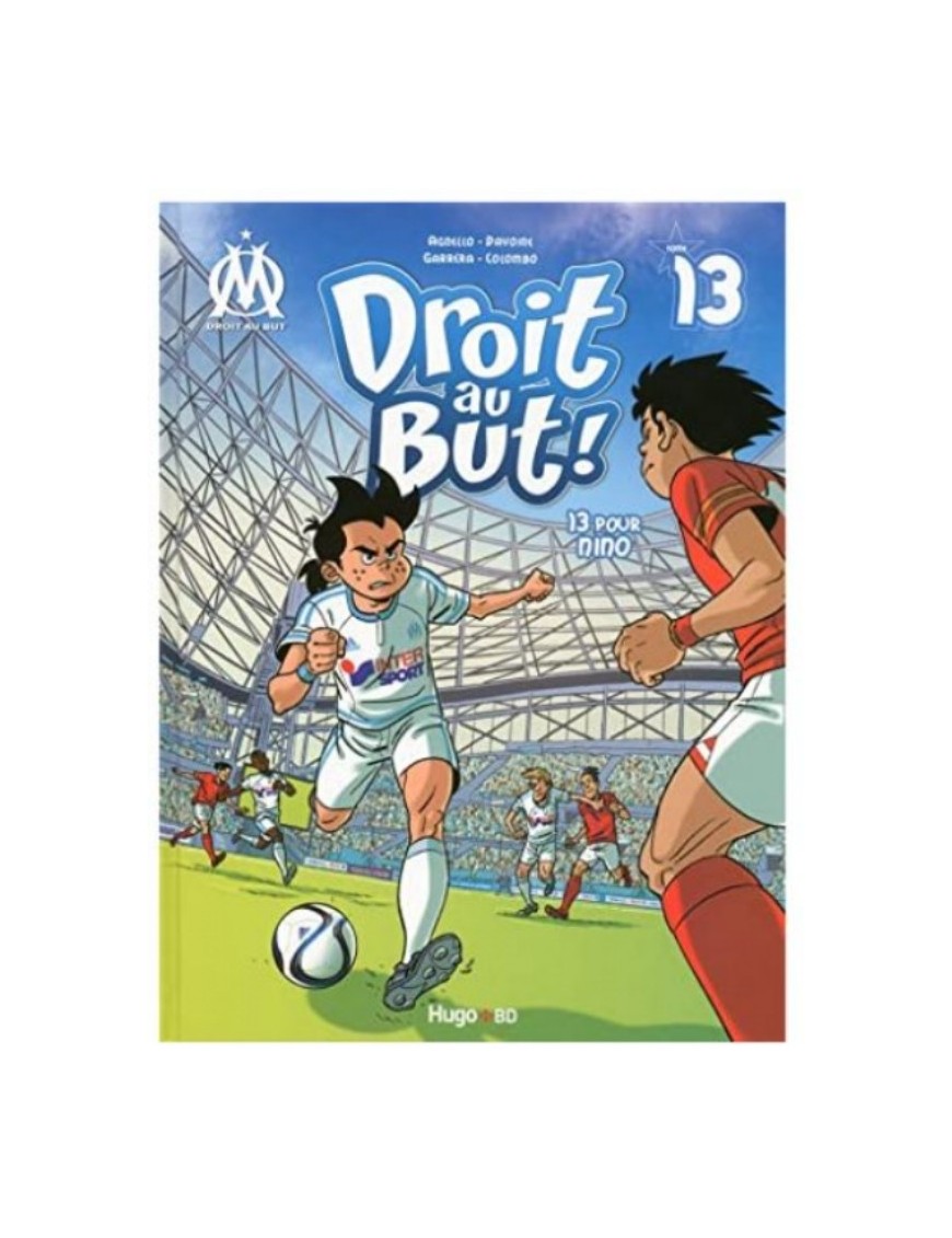 BD DROIT AU BUT ! TOME 13 : POUR NINO
