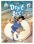 BD DROIT AU BUT ! TOME 19 - ADIEU MARSEILLE ?
