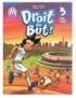 BD DROIT AU BUT ! TOME 5 - NINO À LA COUPE DU MONDE