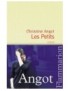 LIVRE LES PETITS - CHRISTINE ANGOT