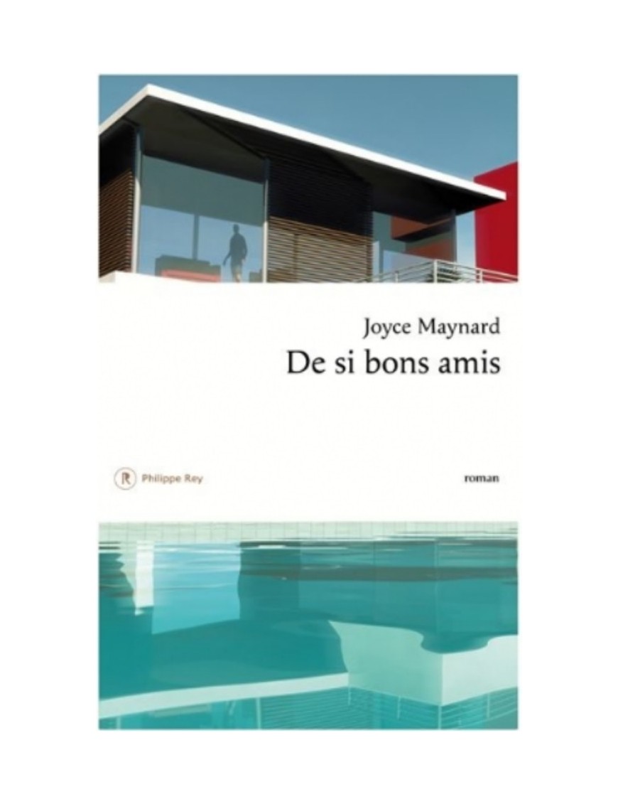 LIVRE DE SI BONS AMIS - JOYCE MAYNARD