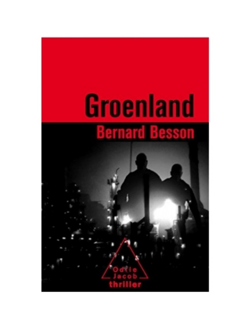 LIVRE GROENLAND - BERNARD BESSON