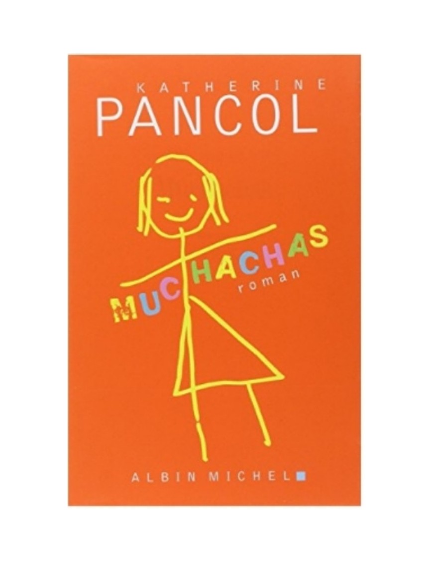 LIVRE MUCHACHAS - KATHERINE PANCOL