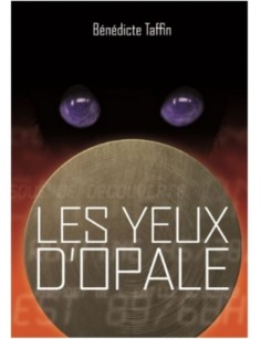 LIVRE LES YEUX D'OPALE -...