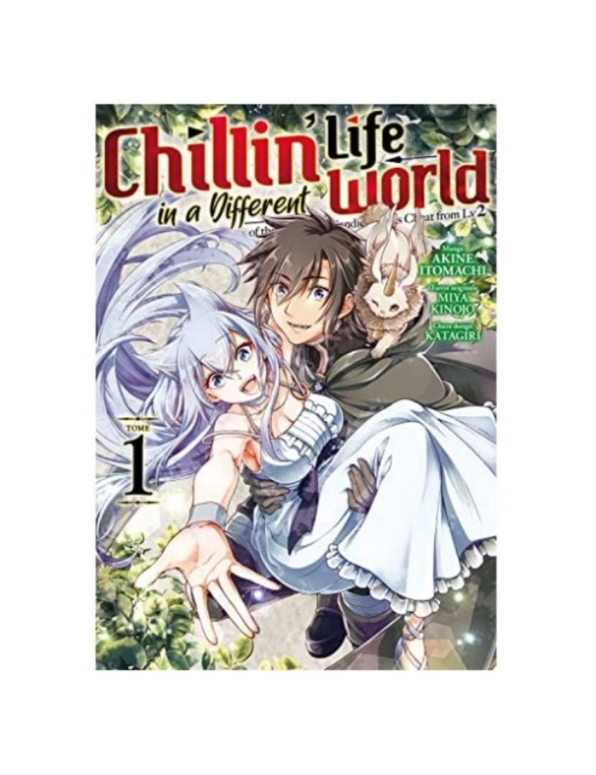 MANGA CHILLIN' LIFE IN A DIFFERENT WORLD - TOME 1