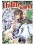 MANGA CHILLIN' LIFE IN A DIFFERENT WORLD - TOME 1
