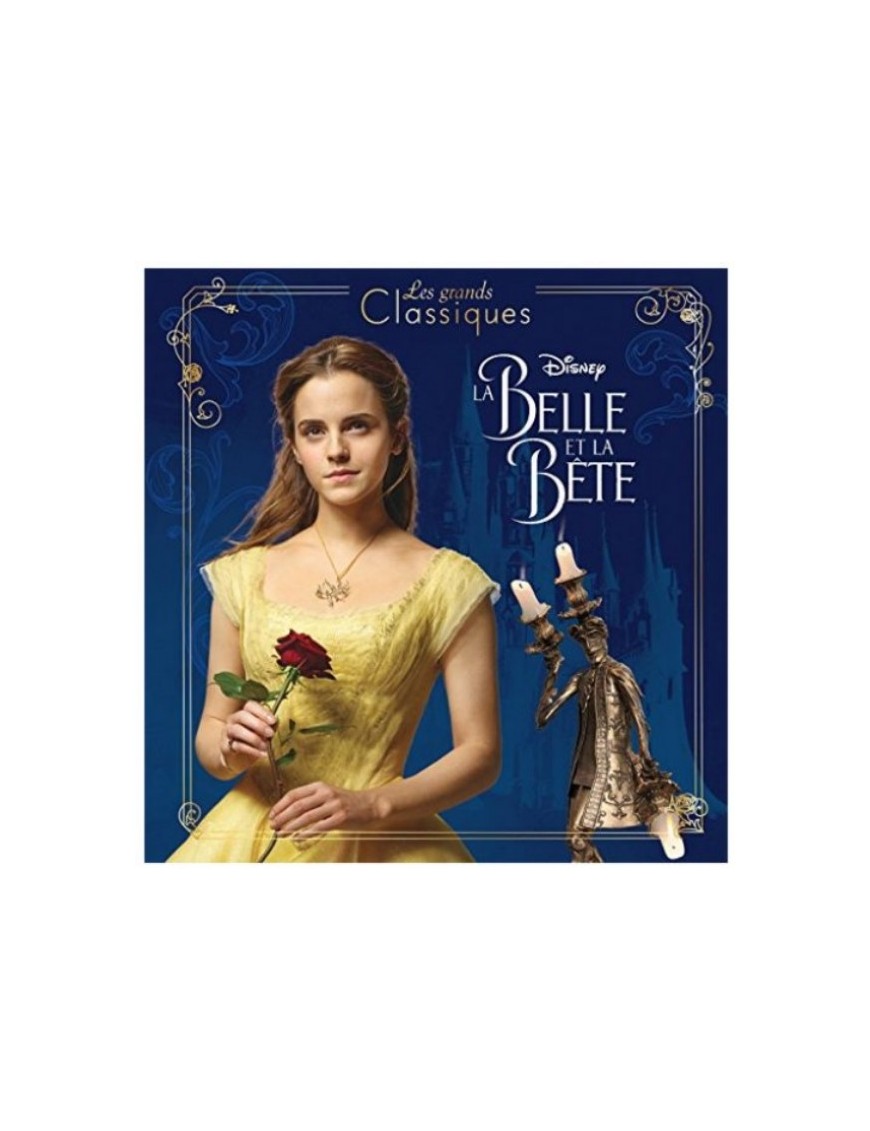 LIVRE LA BELLE & LA BETE [LE FILM] LES GRANDS CLASSIQUES - L'HISTOIRE DU FILM - DISNEY