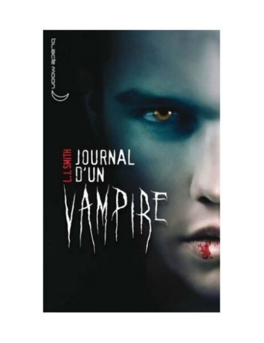 LIVRE JOURNAL D'UN VAMPIRE - TOME 1 - LE REVEIL