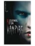 LIVRE JOURNAL D'UN VAMPIRE - TOME 1 - LE REVEIL