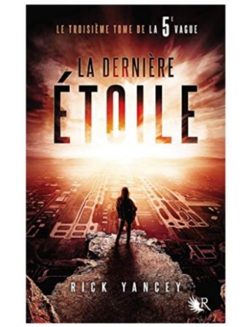 LIVRE LA 5E VAGUE - TOME 3 - LA DERNIERE ÉTOILE (3)