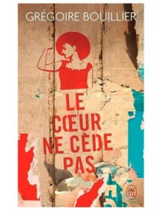 LIVRE LE COEUR NE CEDE PAS