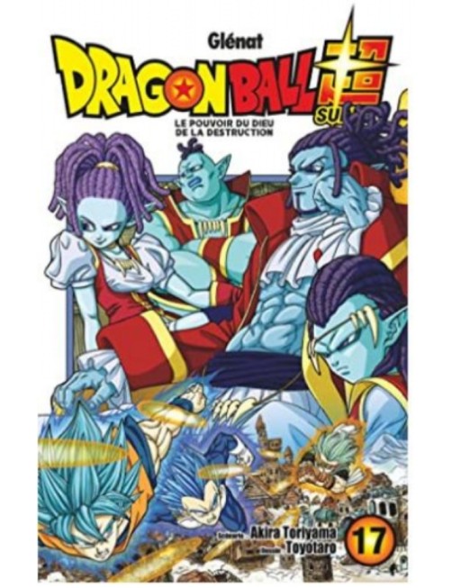 MANGA DRAGON BALL SUPER TOME 17 - LE POUVOIR DU DIEU DE LA DESTRUCTION