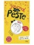LIVRE JOURNAL D'UNE PESTE - TOME 1