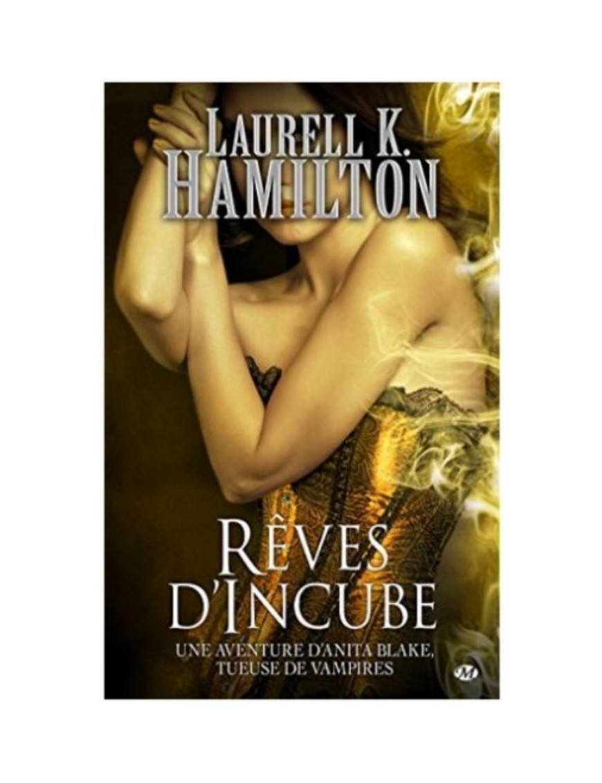 LIVRE ANITA BLAKE, TOME 12 - REVES D'INCUBE