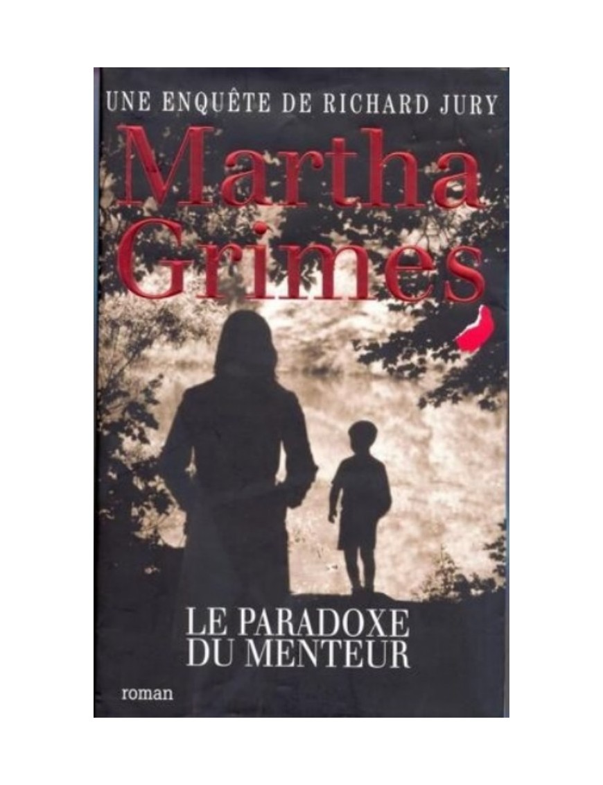 LIVRE LE PARADOXE DU MENTEUR - MARTHA GRIMES