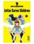 MANGA ZETTAI KAREN CHILDREN - TOME 1 