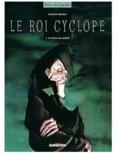 BD LE ROI CYCLOPE, TOME 1 -...