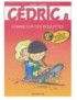 BD CEDRIC, TOME 8 (COMME SUR DES ROULETTES)