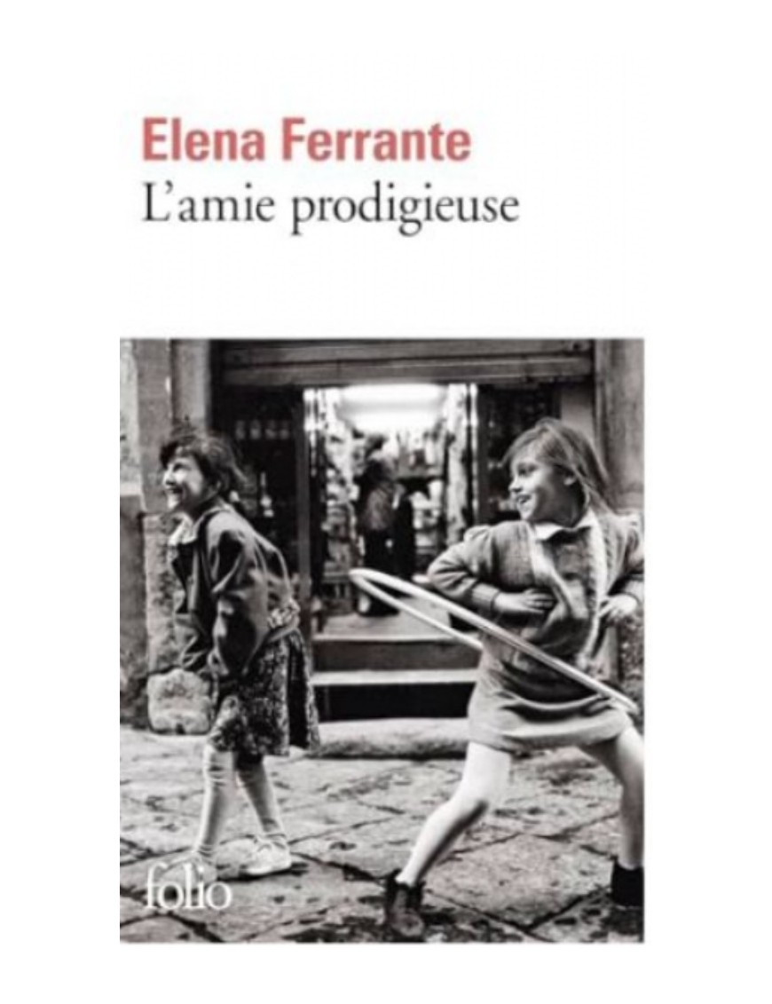 LIVRE L'AMIE PRODIGIEUSE - ENFANCE, ADOLESCENCE