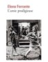 LIVRE L'AMIE PRODIGIEUSE - ENFANCE, ADOLESCENCE