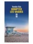 LIVRE DOMPTER LES VAGUES