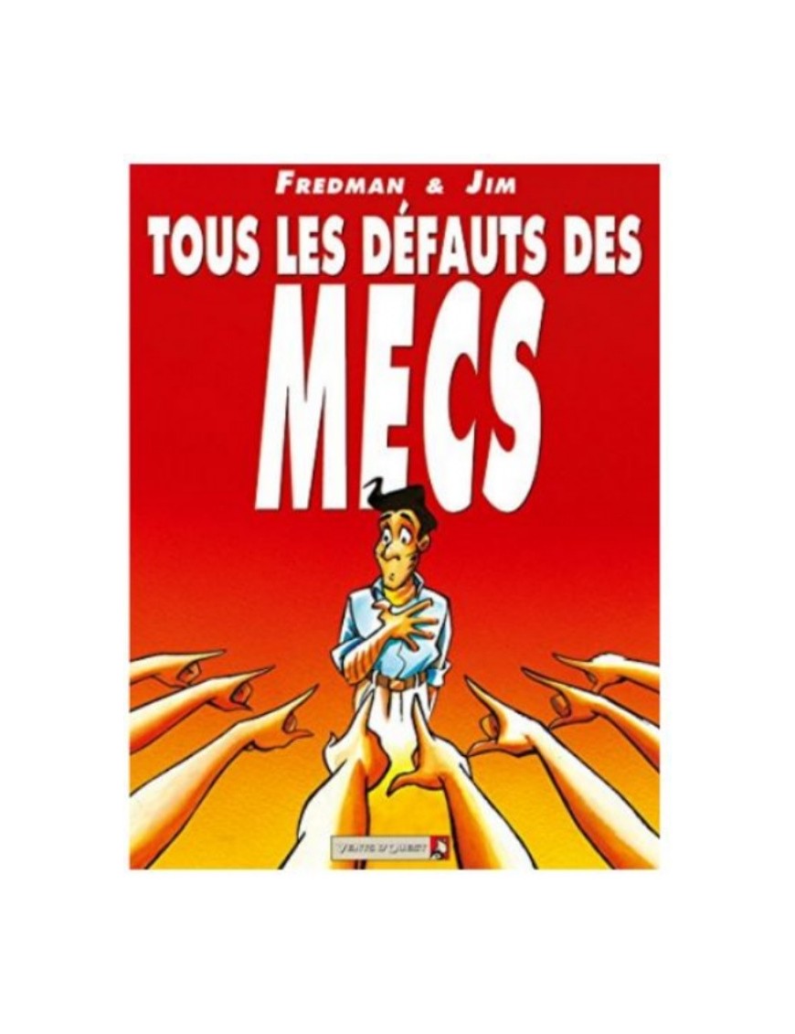 BD TOUS LES DEFAUTS DES MECS - TOME 1