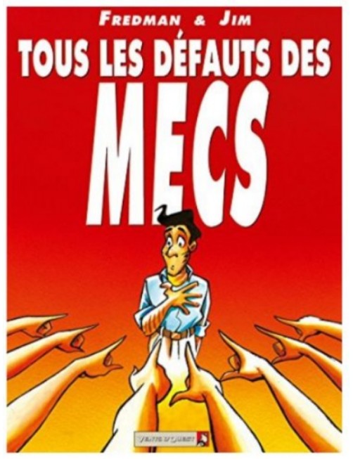 BD TOUS LES DEFAUTS DES MECS - TOME 1