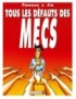 BD TOUS LES DEFAUTS DES MECS - TOME 1
