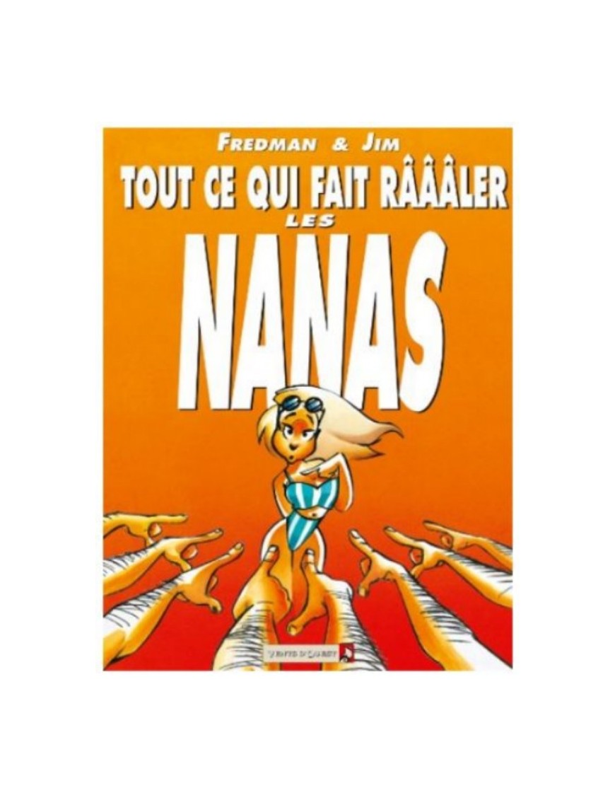 BD TOUT CE QUI FAIT RAAALER LES NANAS