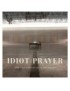 CD IDIOT PRAYER 