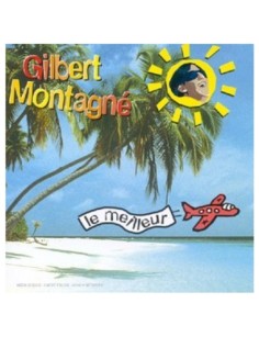 CD LE MEILLEUR DE GILBERT...