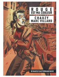 BD ROUGE EST MA COULEUR -...