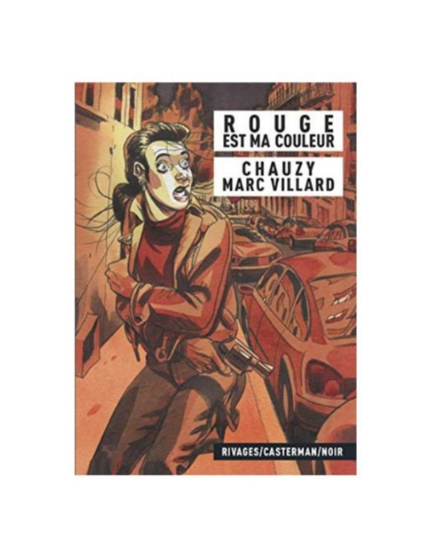 BD ROUGE EST MA COULEUR - ED ENRICHIE