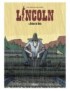 BD LINCOLN, TOME 1 - CRANE DE BOIS
