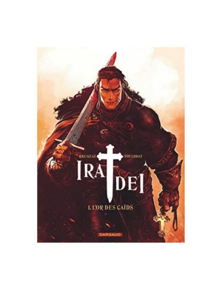 BD IRA DEI - TOME 1 - L'OR DES CAIDS