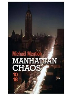 LIVRE MANHATTAN CHAOS - INEDIT